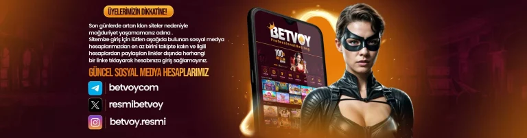 Betvoy: Giriş, Bonuslar, Casino, Spor Bahisleri ve Mobil Rehber 4 Betvoy sosyal medya ve güncel duyurular